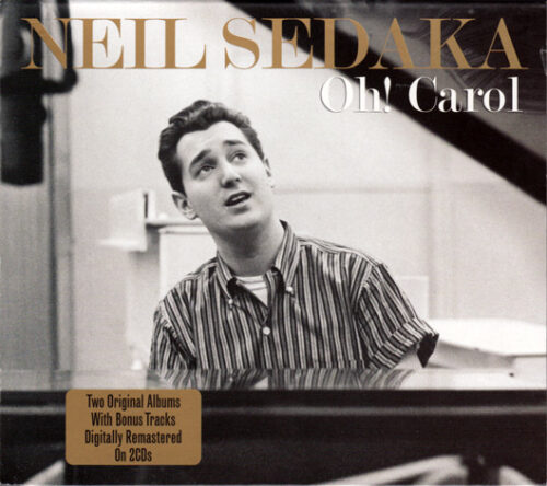 CD 'Neil Sedaka: Oh Carol'