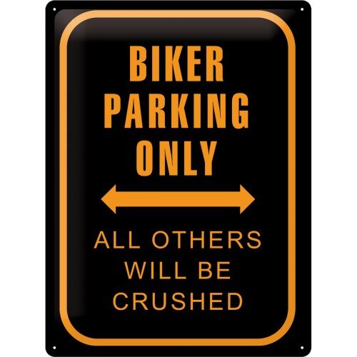 Plaque en métal 'Biker Parking Only'