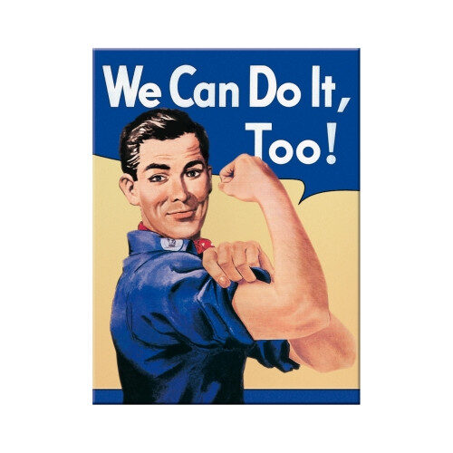 Kühlschrankmagnet 'We Can Do It Too'